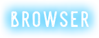 Browser